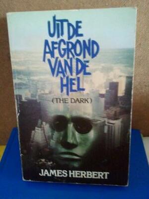 Uit de afgrond van de hel by James Herbert