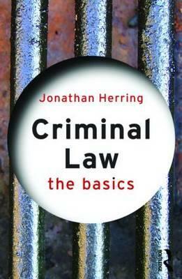 Criminal Law: The Basics by Jonathan Herring