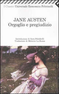 Orgoglio e pregiudizio by Jane Austen, Melania La Russa