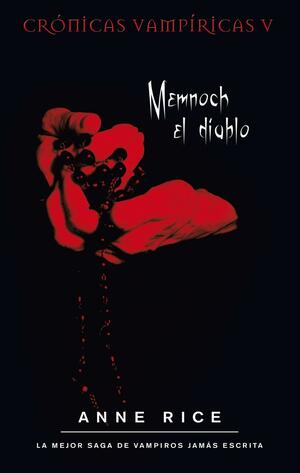 Memnoch el diablo by Anne Rice