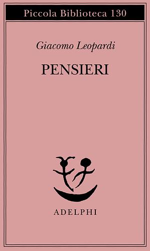 Pensieri by Giacomo Leopardi