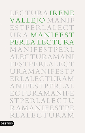 Manifest per la lectura by Núria Parés Sellarès, Irene Vallejo