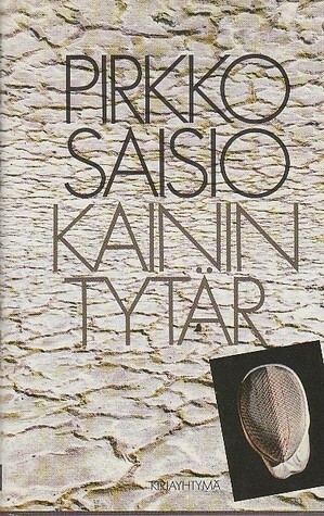 Kainin tytär by Pirkko Saisio