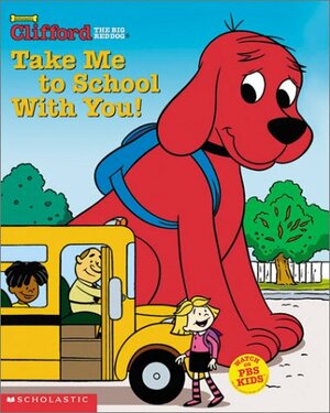 Take Me to School with You by Sonali Fry, The Thompson Bros., Norman Bridwell