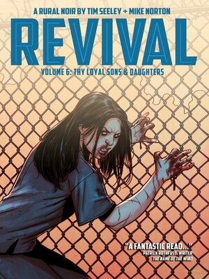 Revival Vol. 6 by Mike Norton, Tim Seeley