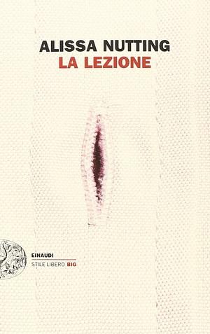 La lezione by Alissa Nutting