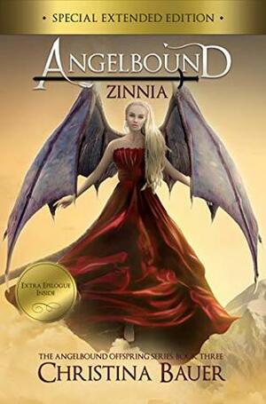 Zinnia Special Edition by Christina Bauer