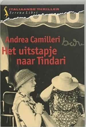 Het uitstapje naar Tindari by Andrea Camilleri