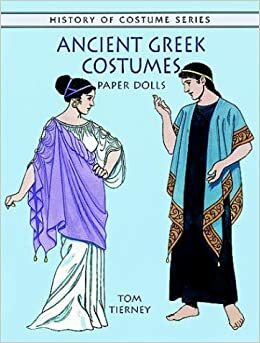 Ancient Greek Costumes Paper Dolls by Tom Tierney