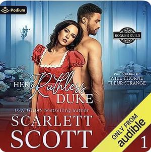 Her Ruthless Duke by Scarlett Scott