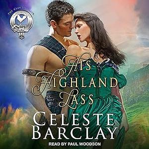 His Highland Lass by Celeste Barclay