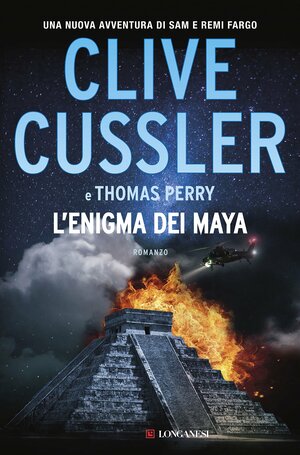 L'enigma dei Maya by Clive Cussler, Thomas Perry
