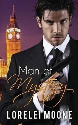 Man of Mystery by Lorelei Moone