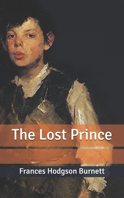 The Lost Prince by Frances Hodgson Burnett