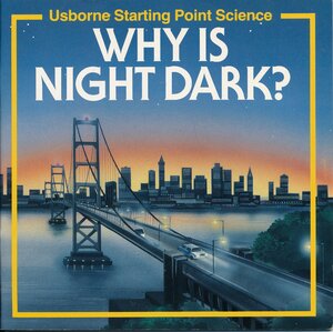 Why is Night Dark? by Susan Mayes, Sophy Tahta