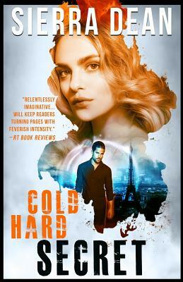 Cold Hard Secret by Sierra Dean