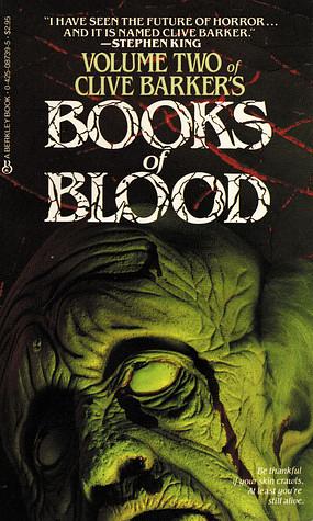 Books of Blood: Volume Two by Clive Barker