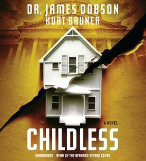 Childless by James Dobson, Kurt Bruner
