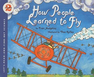 How People Learned to Fly by Fran Hodgkins
