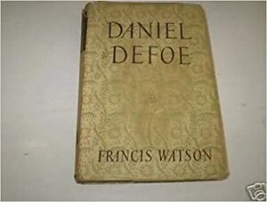 Daniel Defoe by Francis Watson