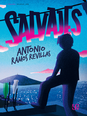 Salvajes by Antonio Ramos Revillas