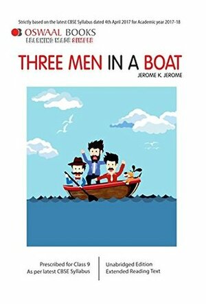 Oswaal CBSE Three Man in a Boat for Class 9 by Jerome K. Jerome