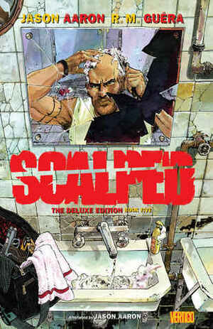 Scalped: The Deluxe Edition Book Five by Dean Haspiel, Igor Kordey, Jason Aaron, Jordi Bernet, Jill Thompson, Brendan McCarthy, Steve Dillon, Timothy Truman, R.M. Guéra, Denys Cowan