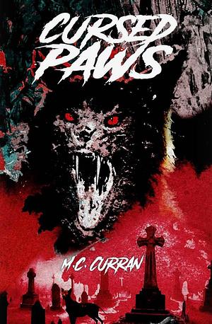 Cursed Paws by MC Curran