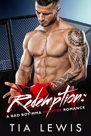 Redemption by Tia Lewis