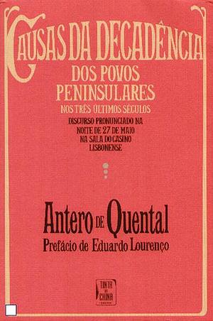 Causas da Decadência dos Povos Peninsulares by Antero de Quental