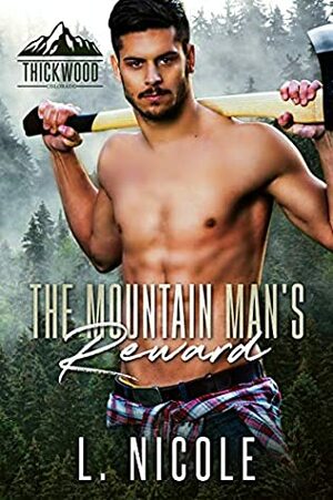 The Mountain Man's Reward by L. Nicole