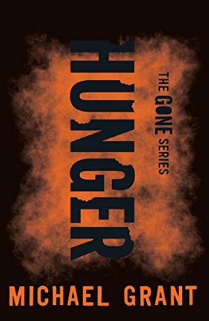 Hunger by Michael Grant