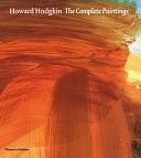 Howard Hodgkin the Complete Paintings: Catalogue Raisonné by Howard Hodgkin, Marla Price