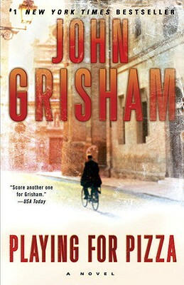 Playing for Pizza by John Grisham