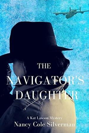 The Navigator's Daughter by Nancy Cole Silverman