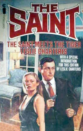 The Saint Meets the Tiger by Leslie Charteris