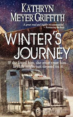 Winter's Journey by Kathryn Meyer Griffith