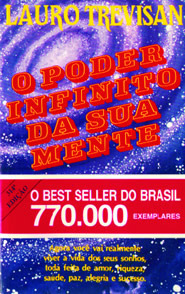 O Poder Infinito da sua Mente by Lauro Trevisan