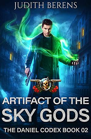 Artifact of the Sky Gods by Judith Berens