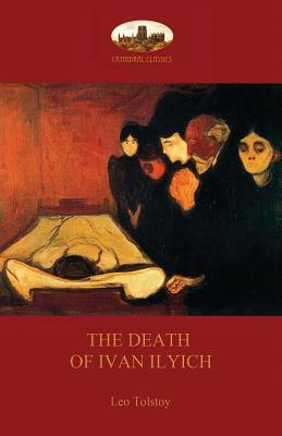 The Death of Ivan Ilyich by Leo Tolstoy