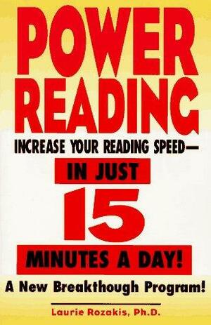 Power Reading by Laurie E. Rozakis