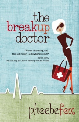 The Breakup Doctor by Phoebe Fox