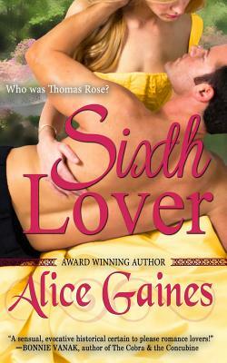 The Sixth Lover by Alice Gaines