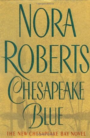 Chesapeake Blue by Nora Roberts