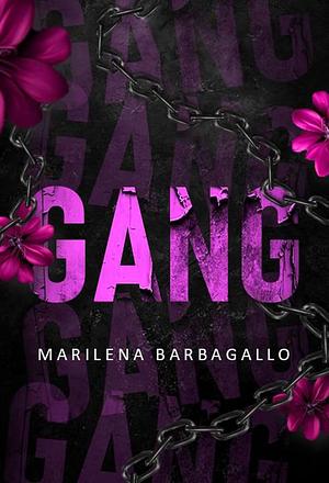 Gang by Marilena Barbagallo