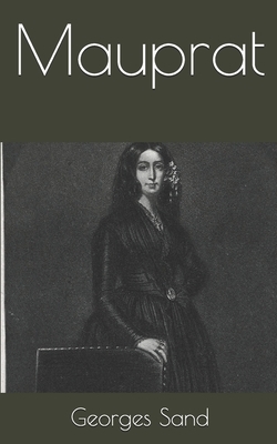 Mauprat by George Sand