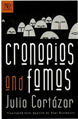 Cronopios and Famas by Julio Cortázar
