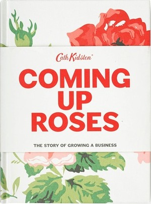Coming up roses by Cath Kidston