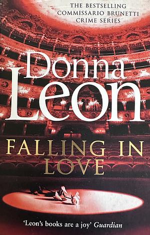 Falling in Love: by Donna Leon