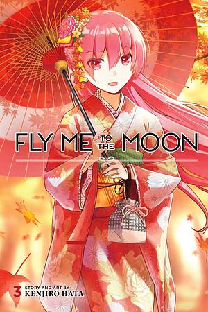 Fly Me to the Moon, Vol. 3 by Kenjiro Hata